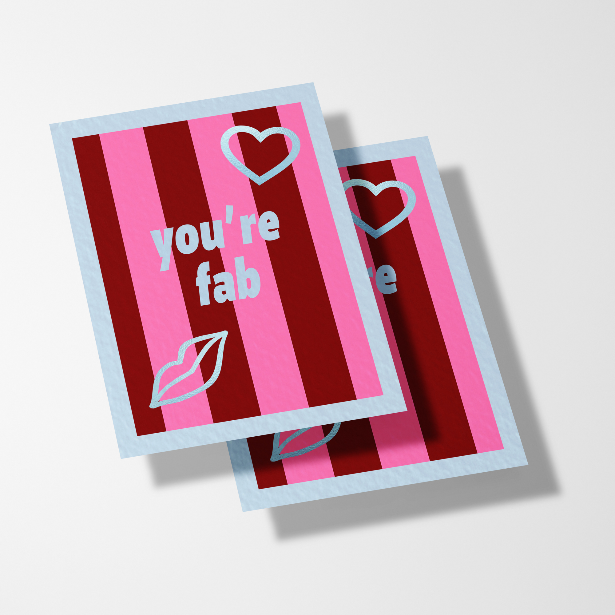 A6 You're Fab Stripe Foil Card
