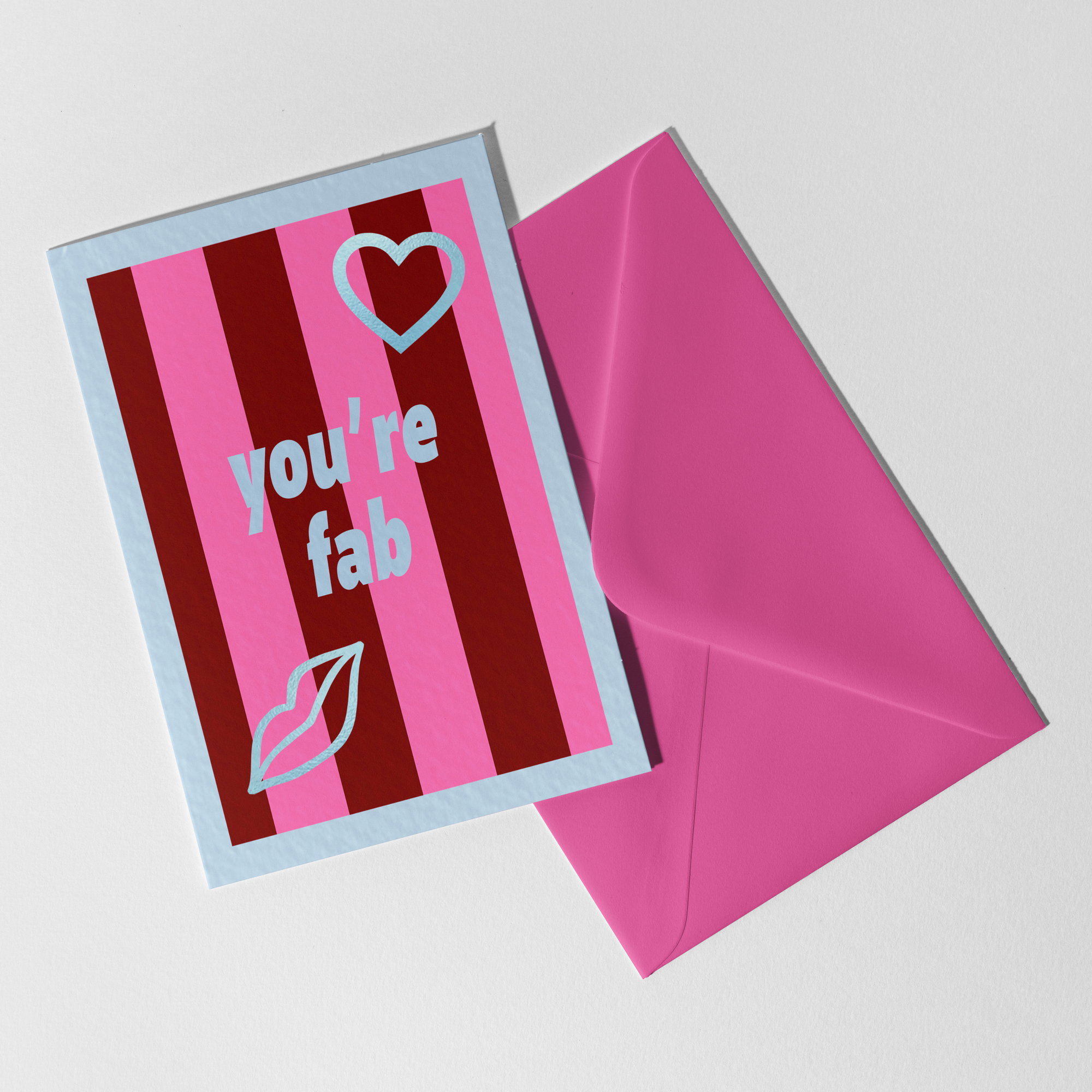 A6 You're Fab Stripe Foil Card