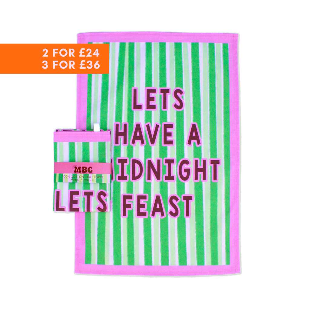Lets Have A Midnight Feast Tea Towel
