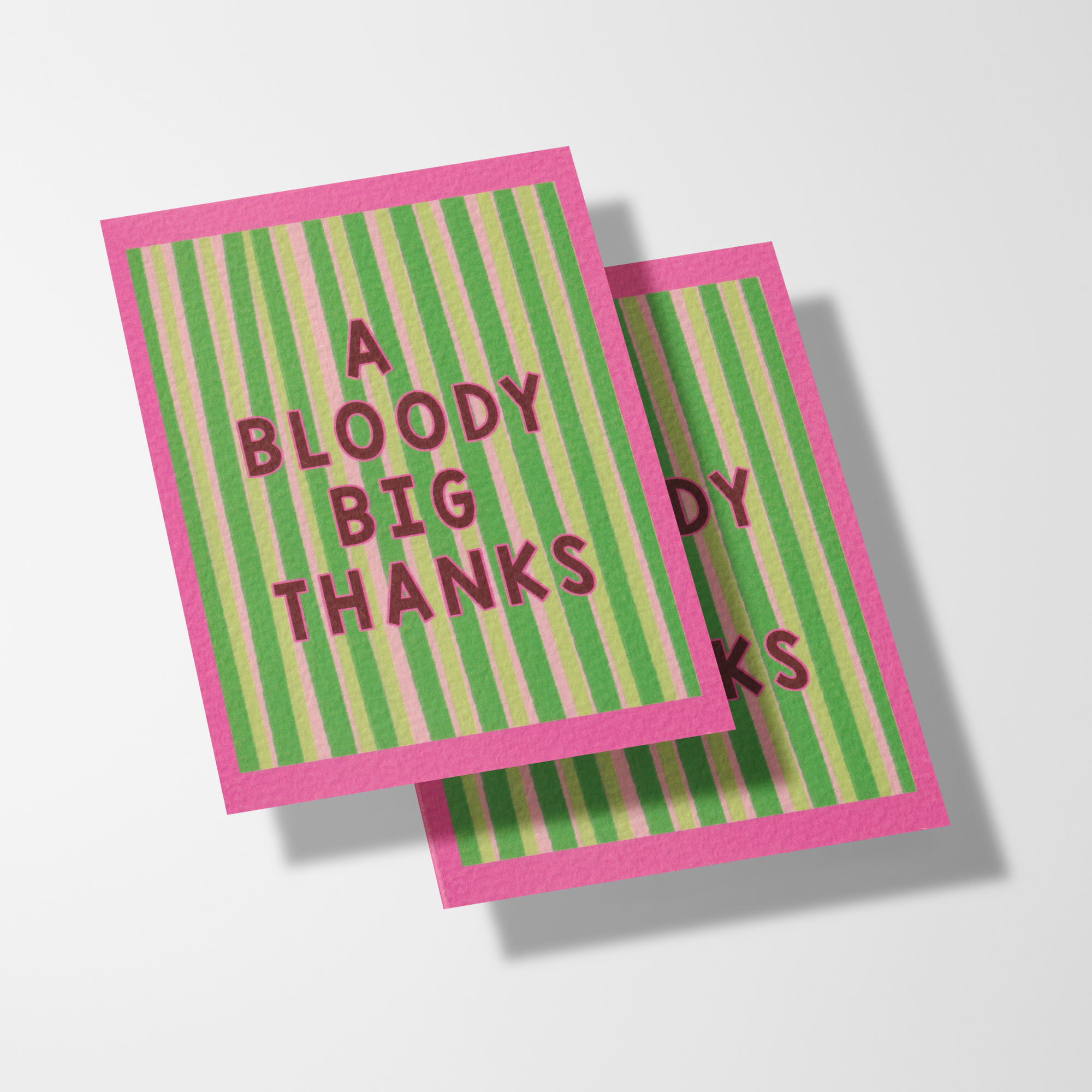 A6 A Big Bloody Thanks Card