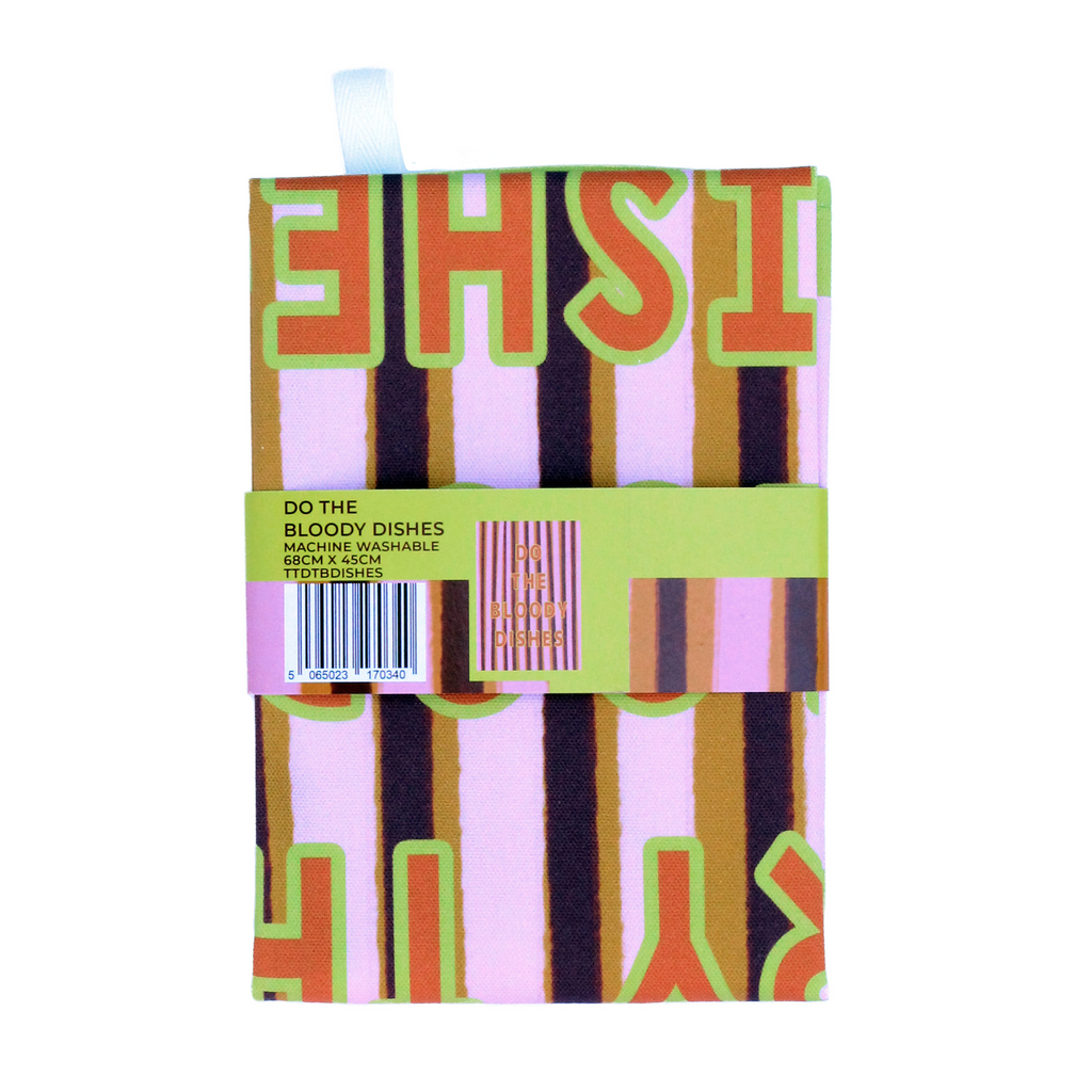 Dry The Bloody Dishes Tea Towel