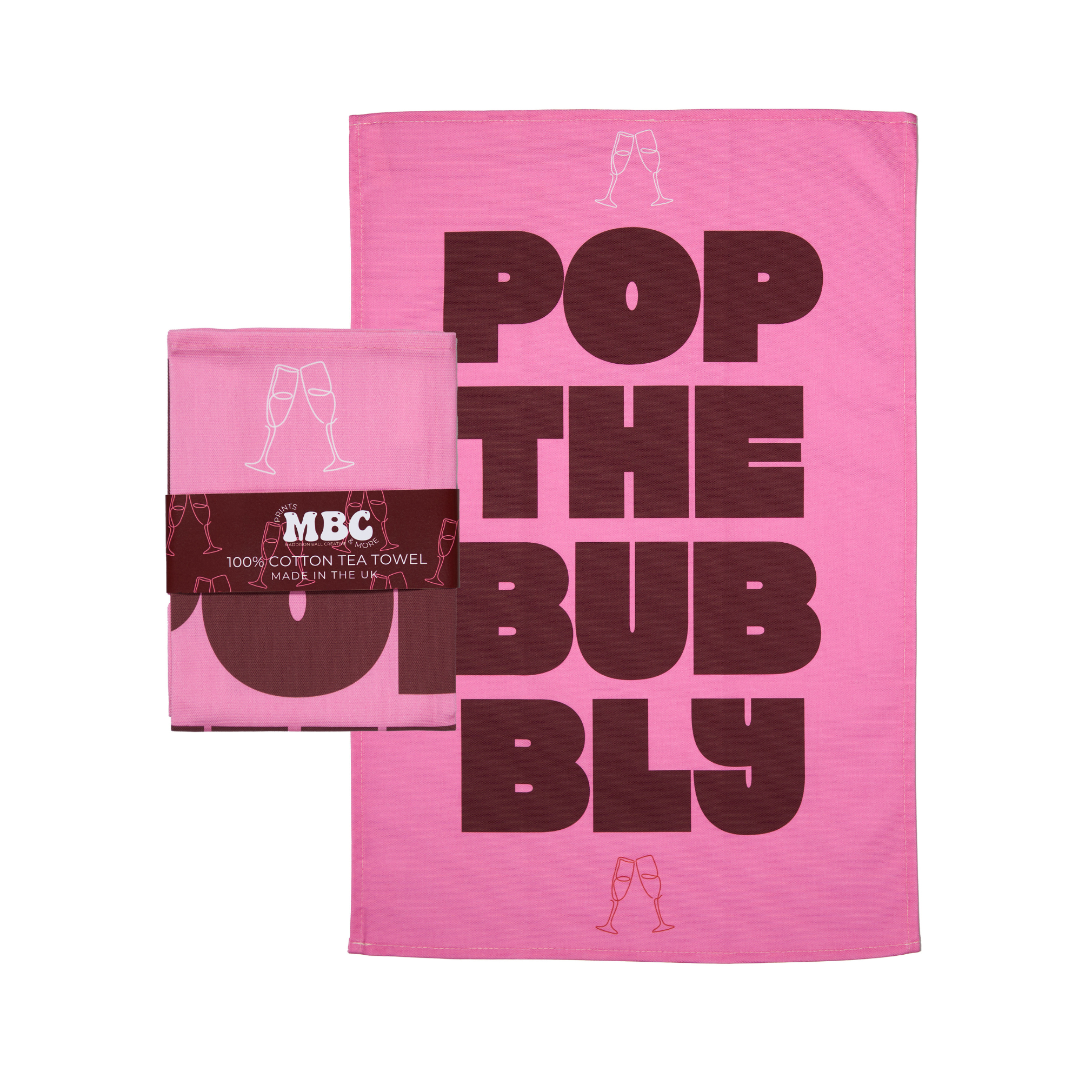 Pop The Bubbly Tea Towel