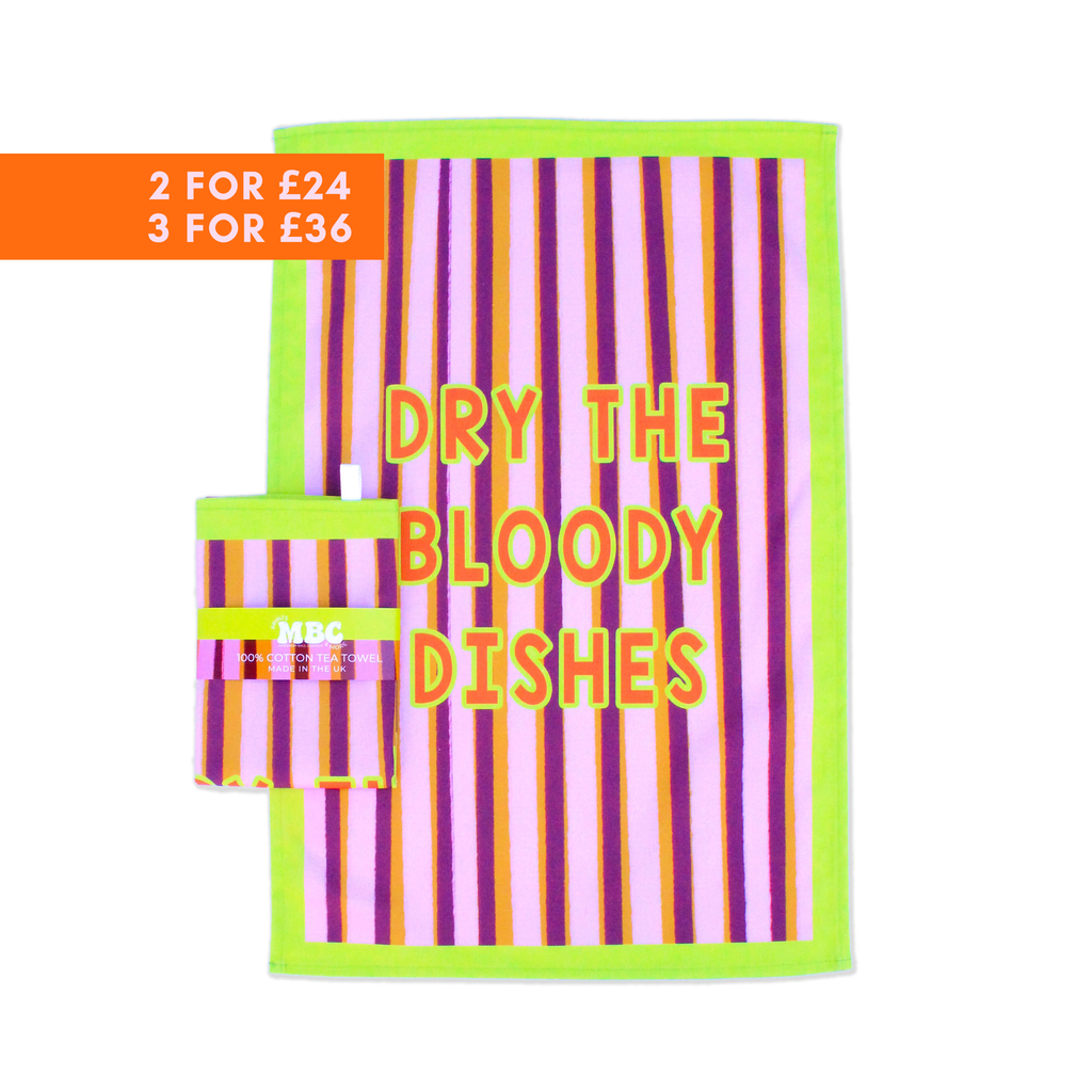 Dry The Bloody Dishes Tea Towel