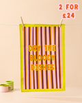Dry The Bloody Dishes Tea Towel