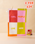 Cool People Live Here Tea Towel