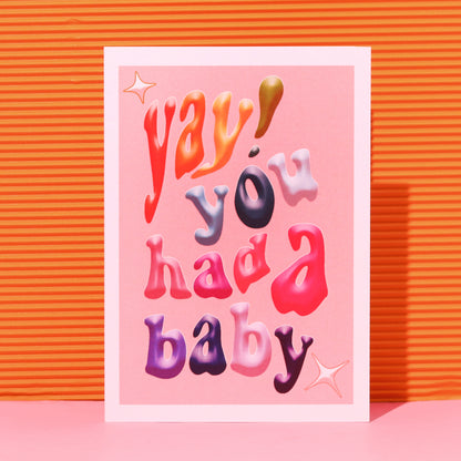 A6 Yay You Had a Baby Card