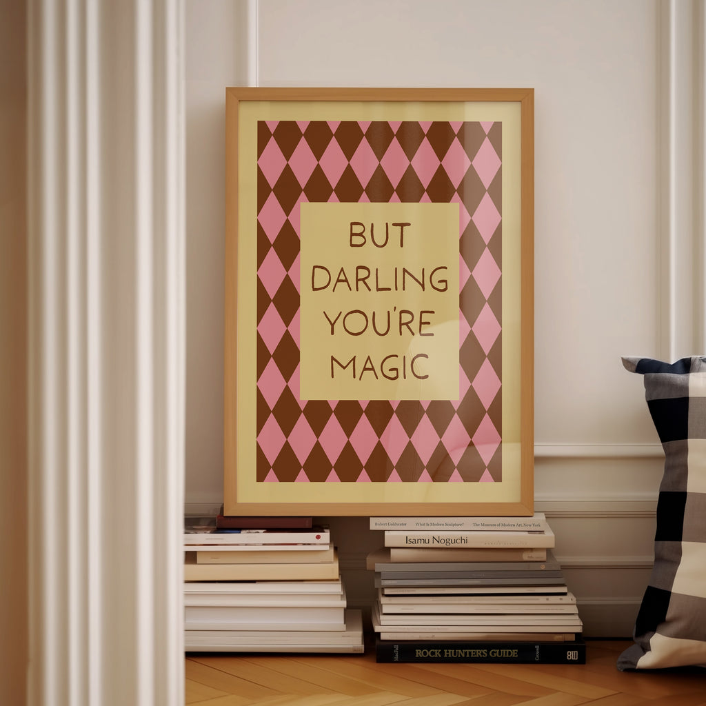 But Darling You're Magic