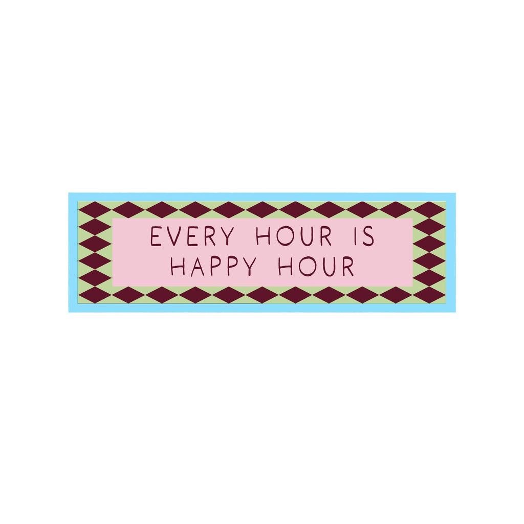 Happy Hour Is Every Hour Panoramic Framed Print 60cm x 12cm