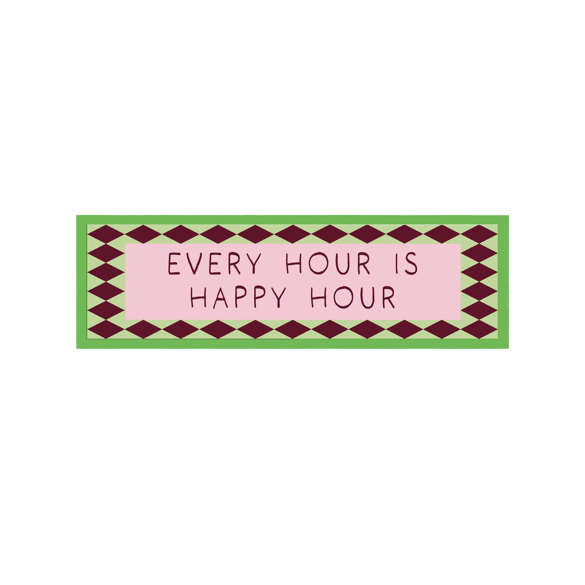 Happy Hour Is Every Hour Panoramic Framed Print 60cm x 12cm