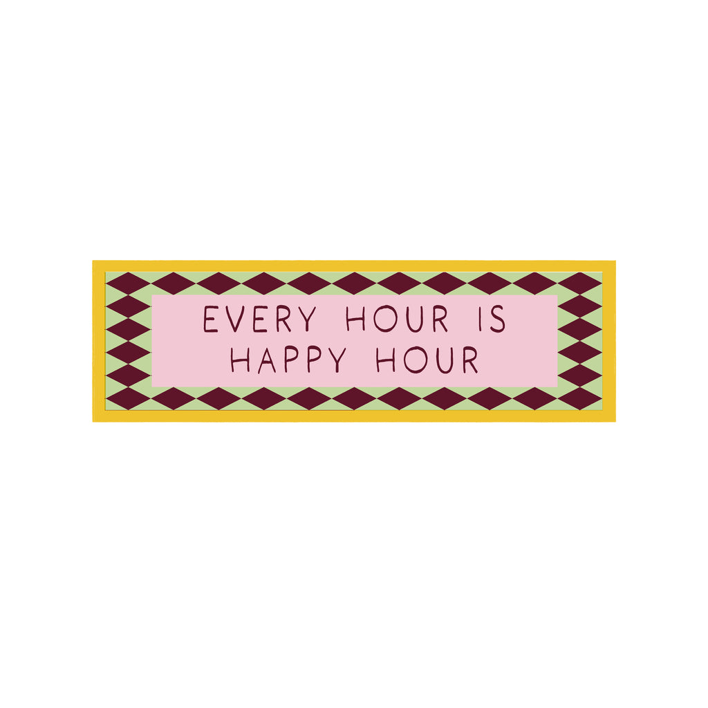Happy Hour Is Every Hour Panoramic Framed Print 60cm x 12cm