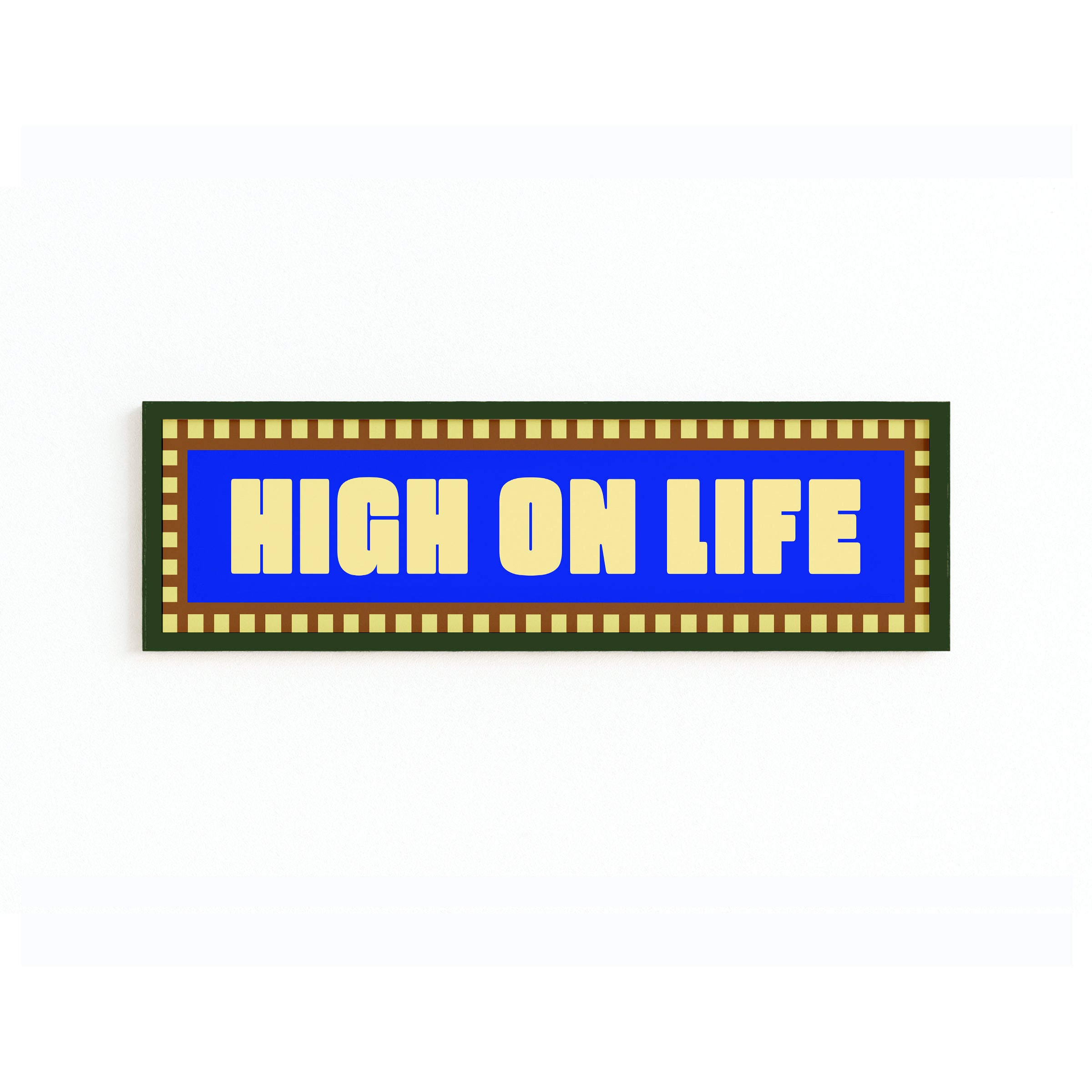 High On Life Panoramic Framed Print 60cm x 12cm