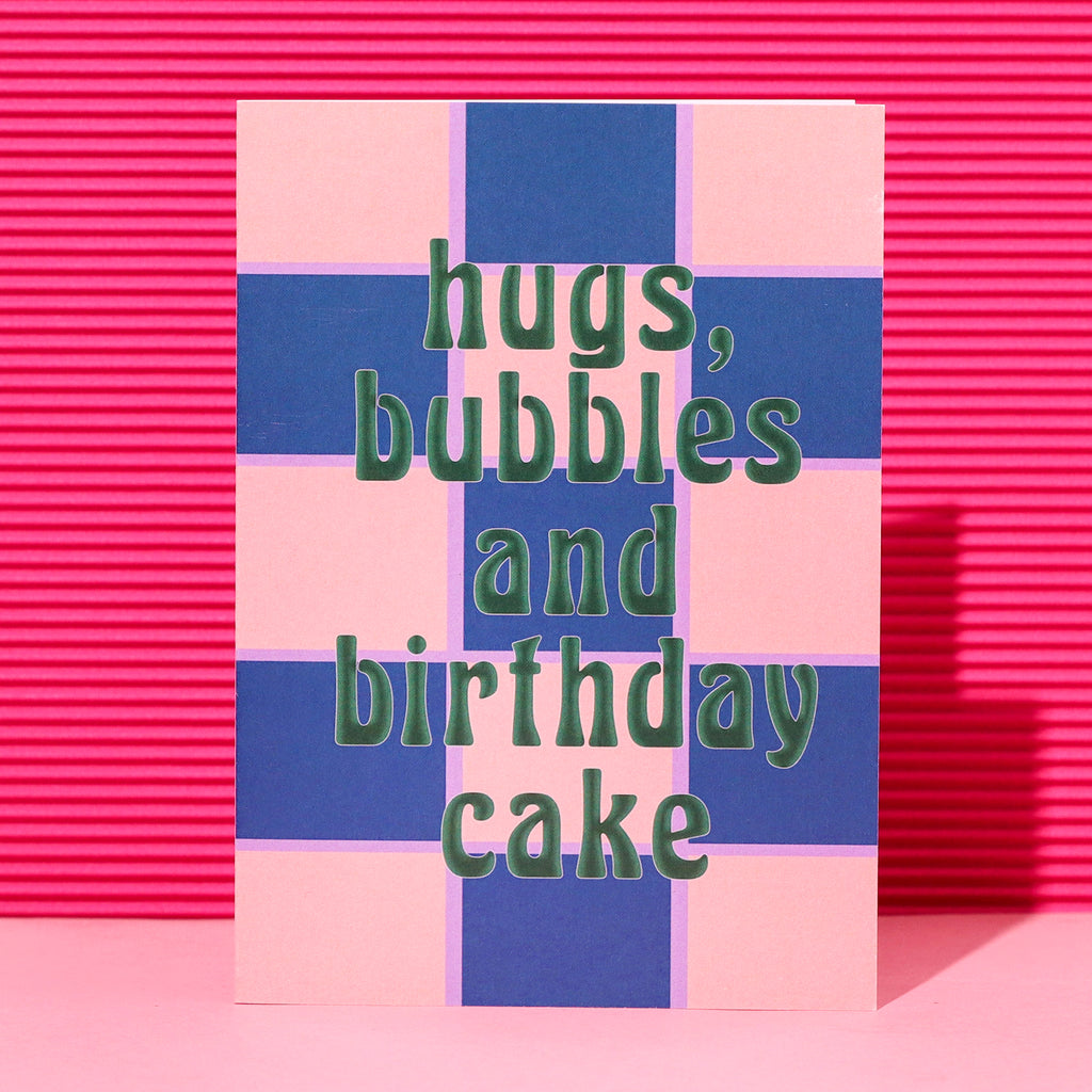 A6 Hugs Bubbles and Birthday Cake Card