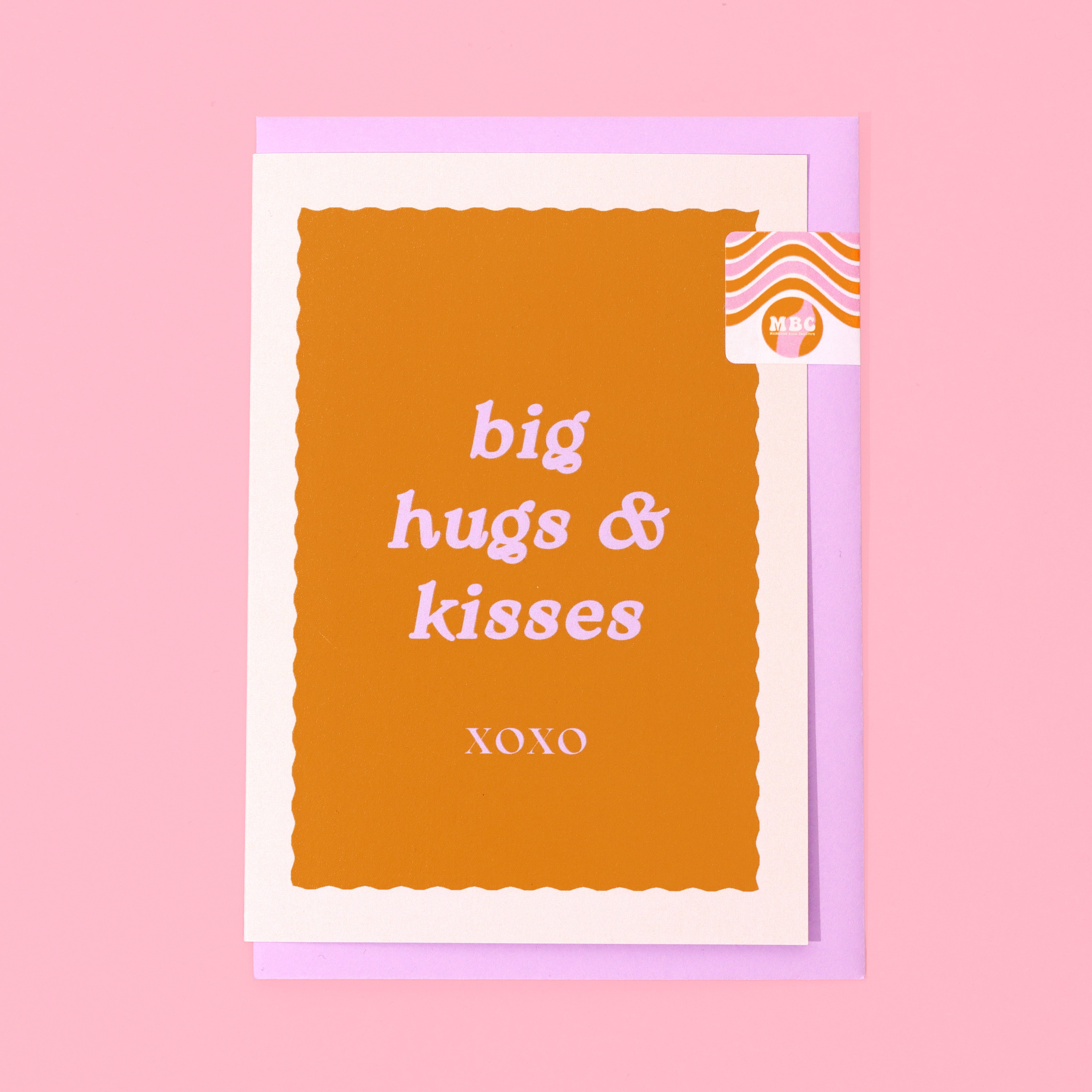 A6 Big Hugs & Kisses Card