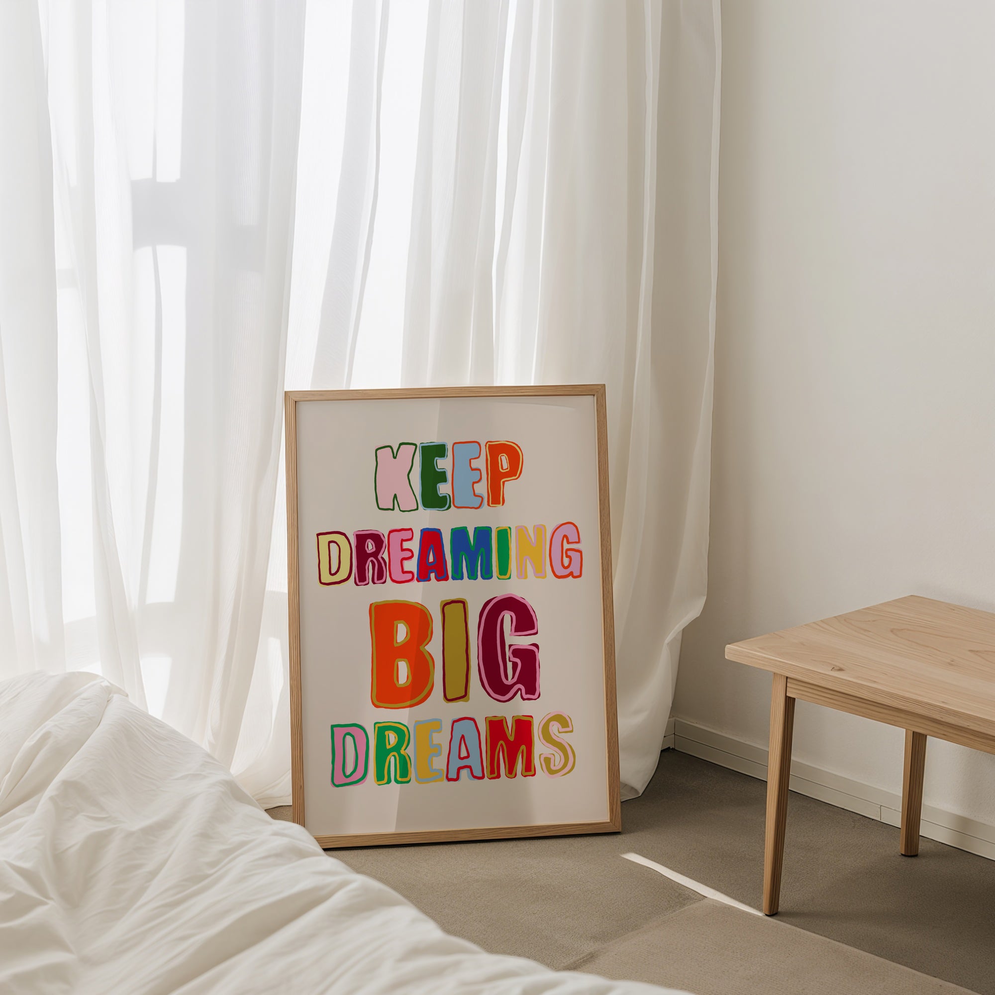 Keep Dreaming Big Dreams