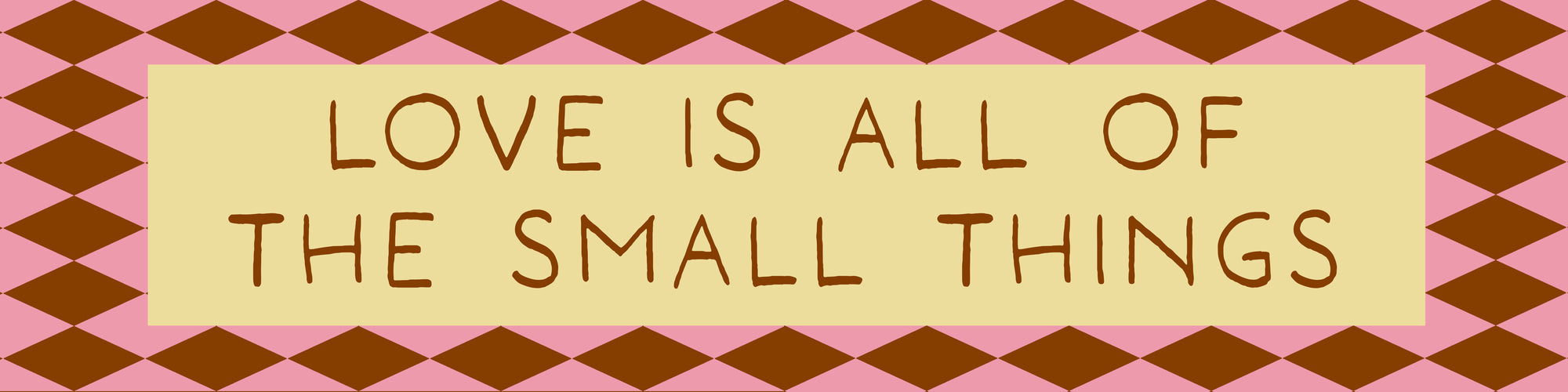 Love Is All Of The Small Things Panoramic Framed Print 60cm x 12cm