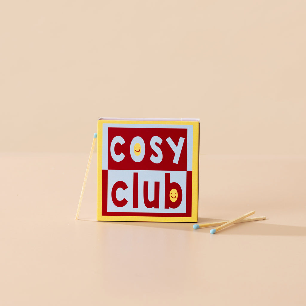 Cosy Club Matches