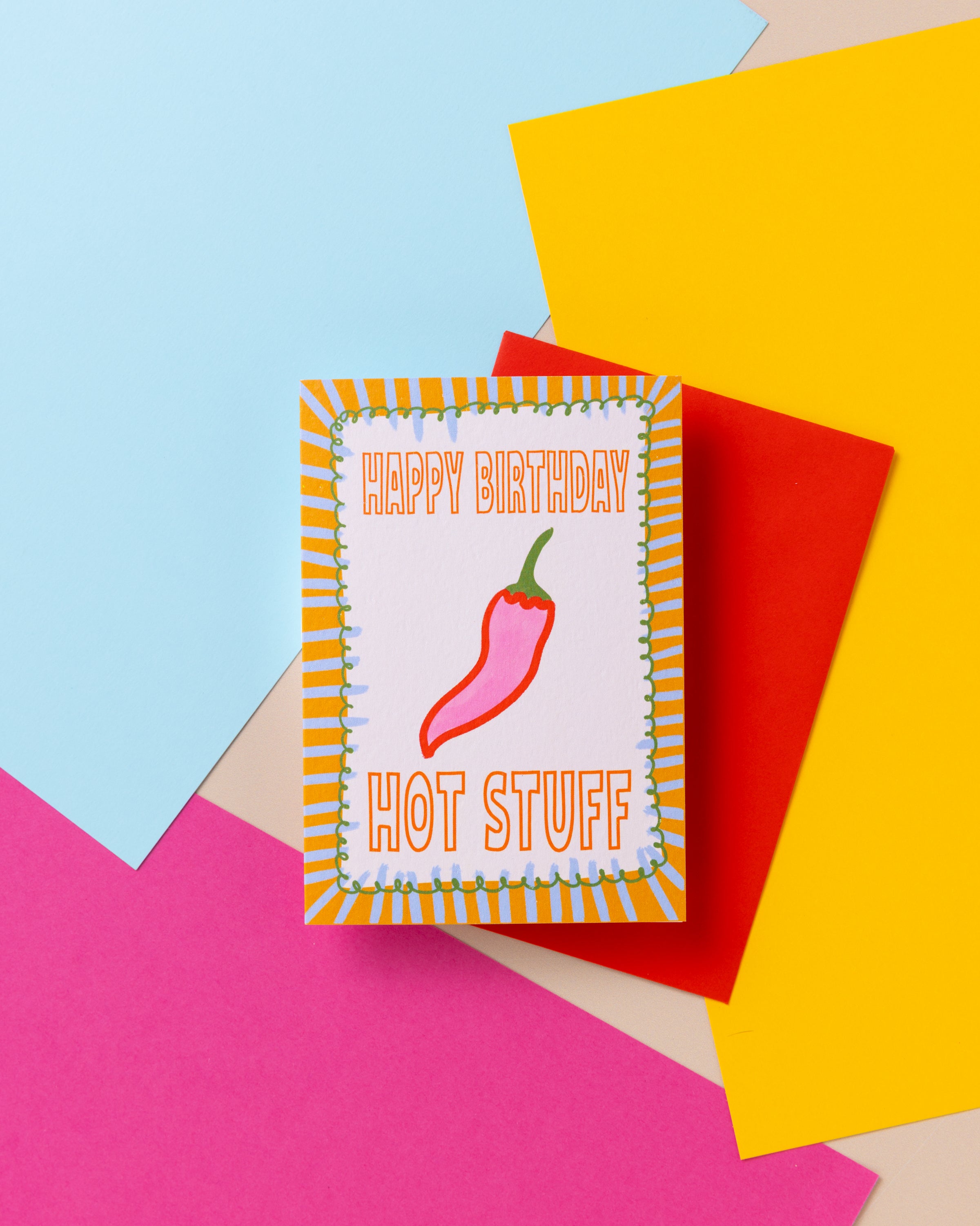 A6 Happy Birthday Hot Stuff Card