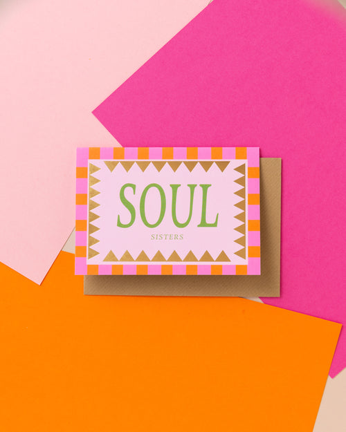 A6 Soul Sisters Foil Card