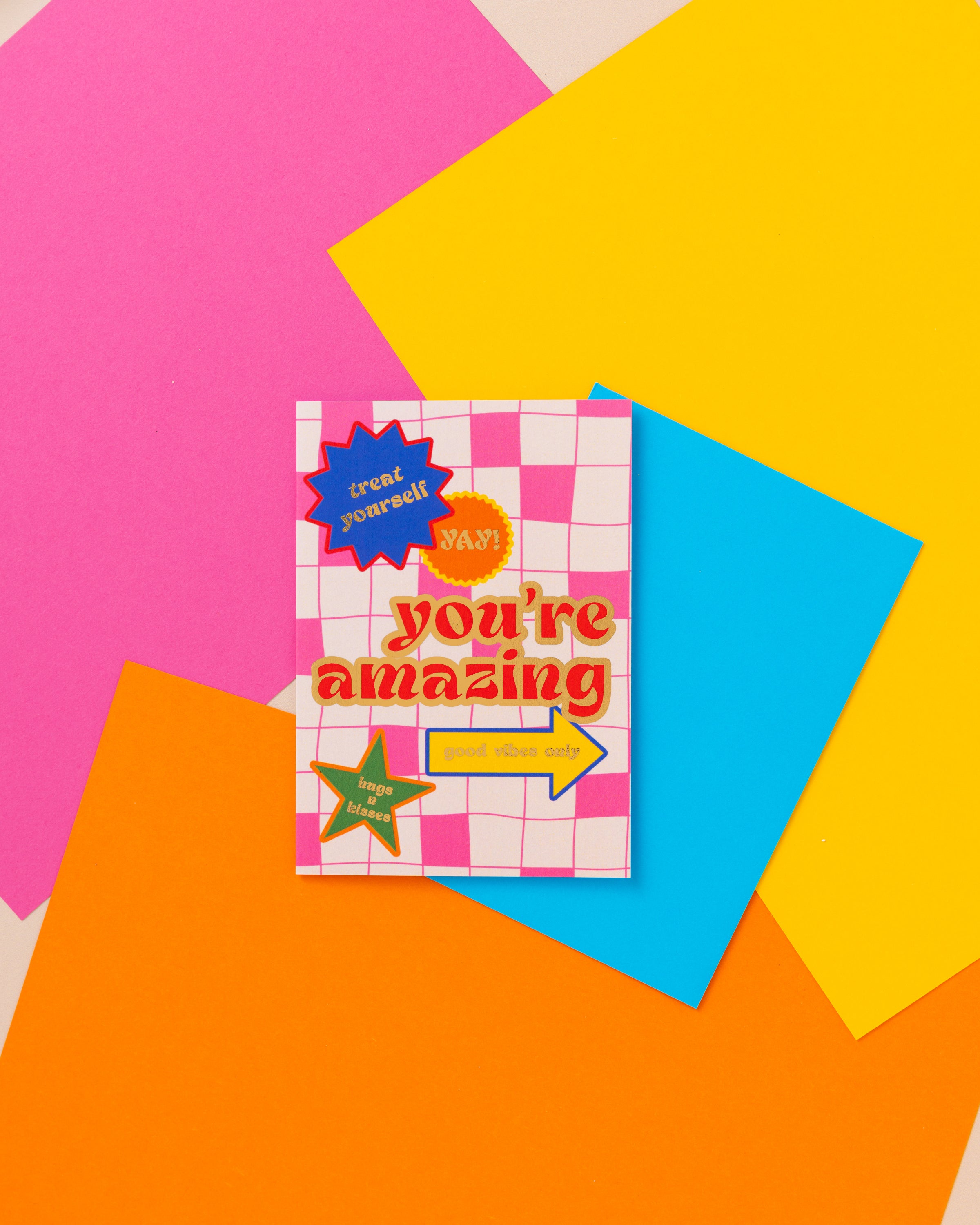 A6 You're Amazing Foil Card