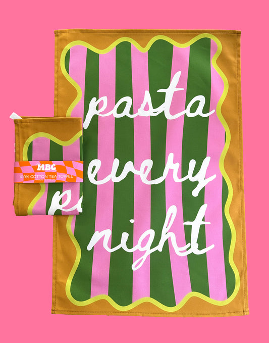 Pasta Every Night Tea Towel