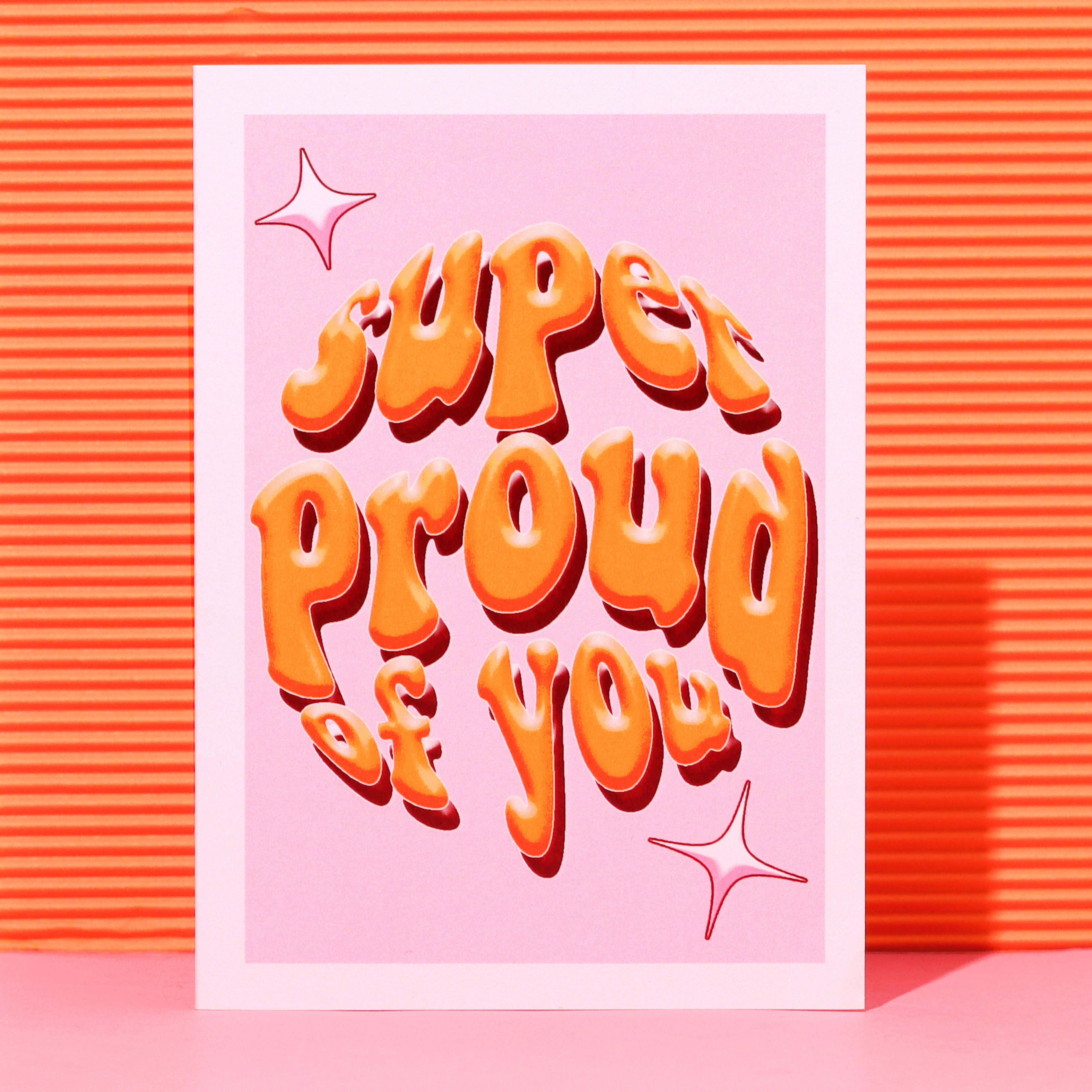 A6 Super Proud of You Card