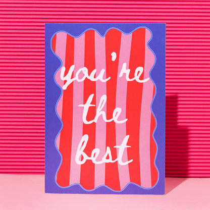 A6 You're The Best Card
