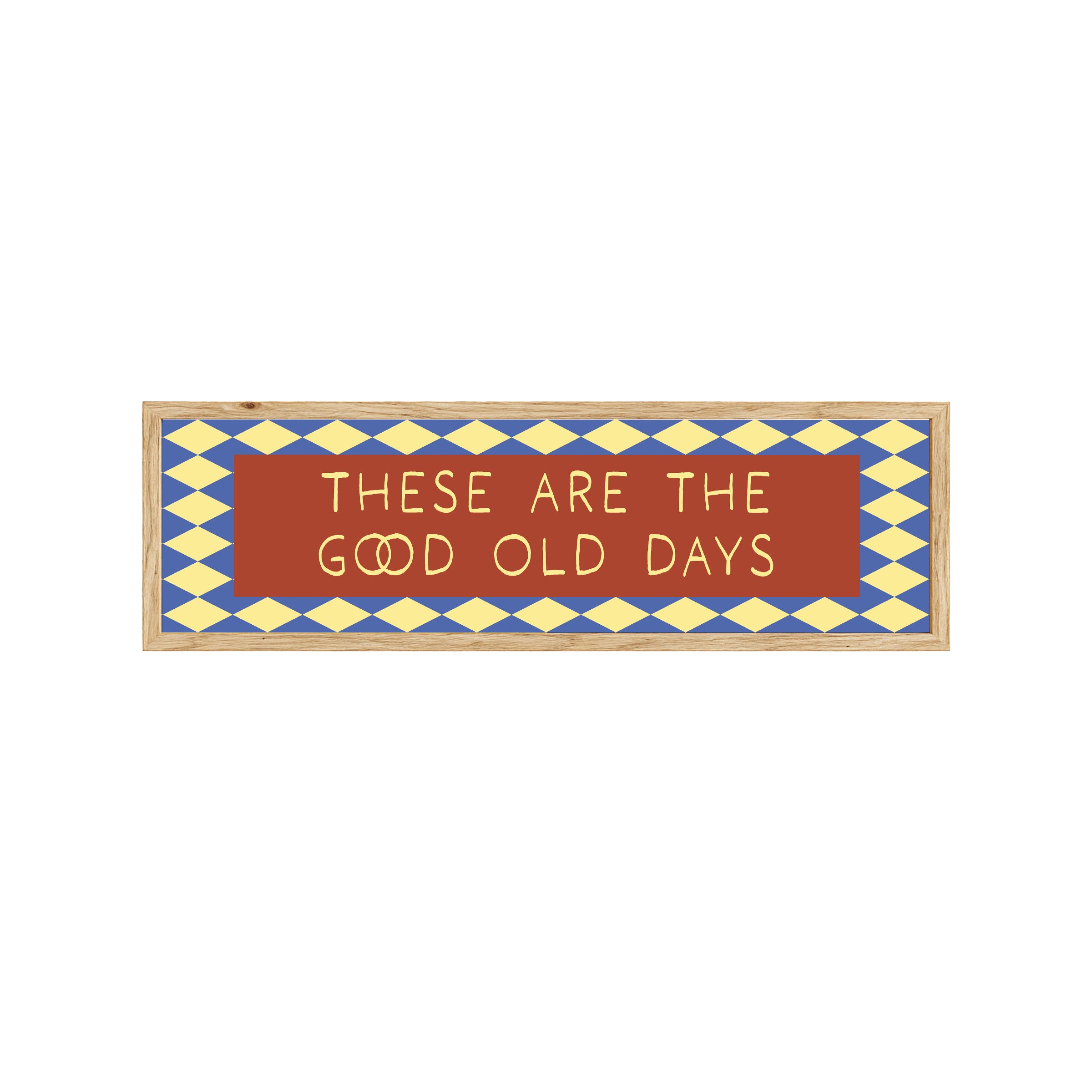 These Are The Good Old Days Panoramic Framed Print 60cm x 12cm
