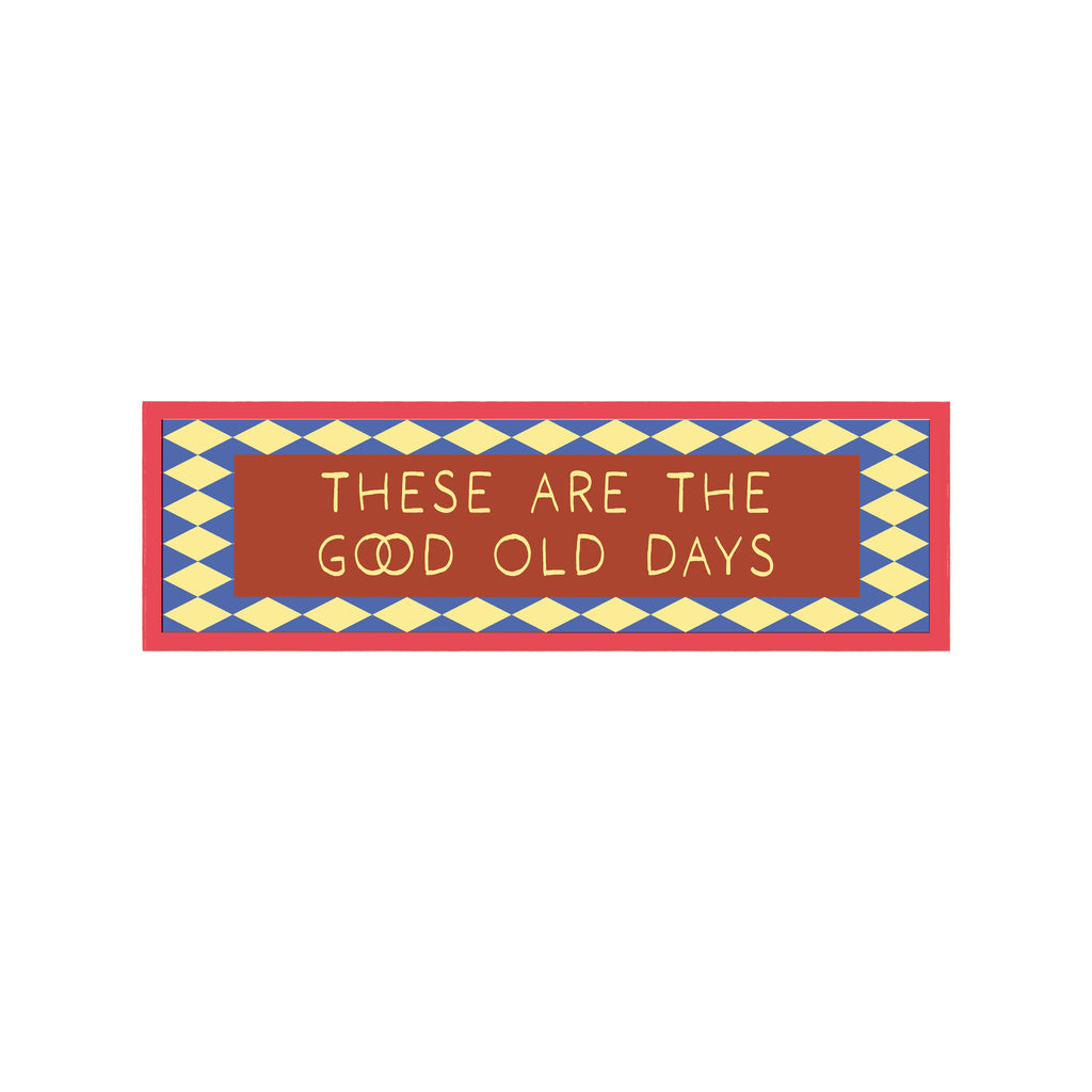 These Are The Good Old Days Panoramic Framed Print 60cm x 12cm
