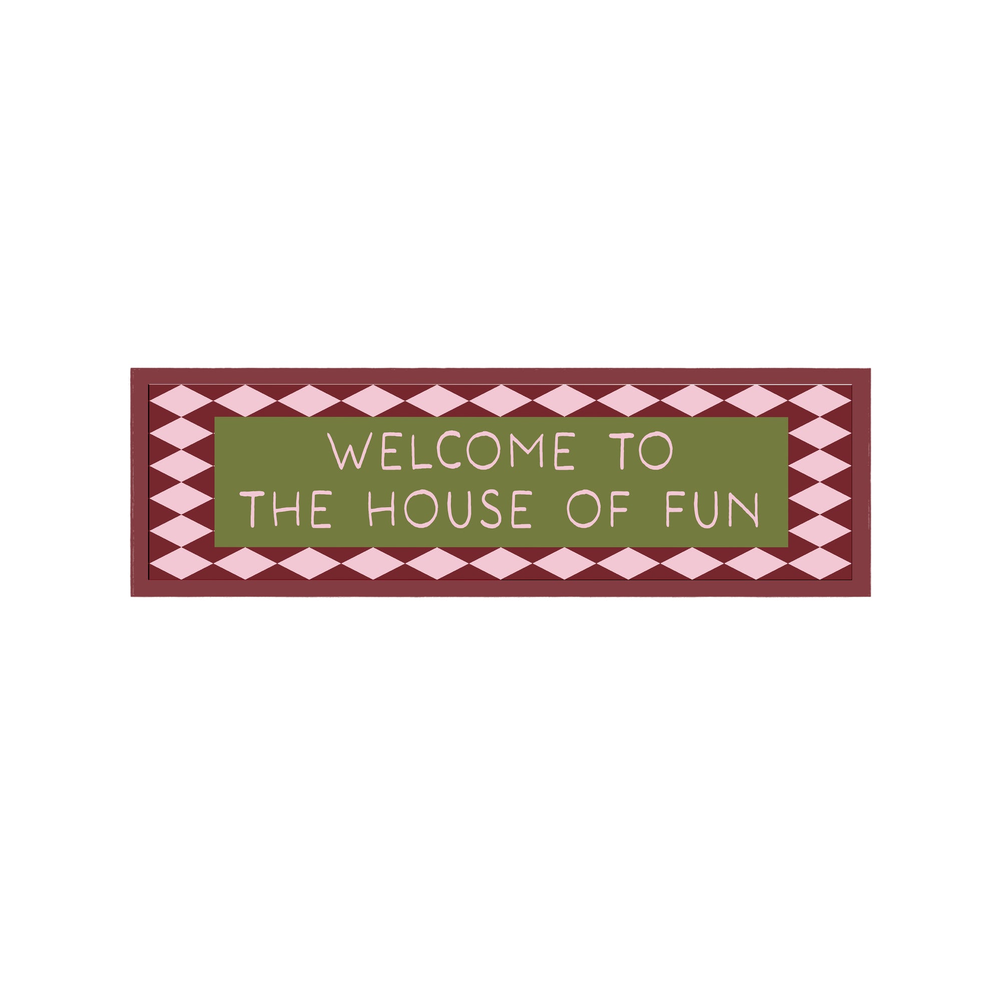 Welcome To The House Of Fun Panoramic Framed Print 60cm x 12cm