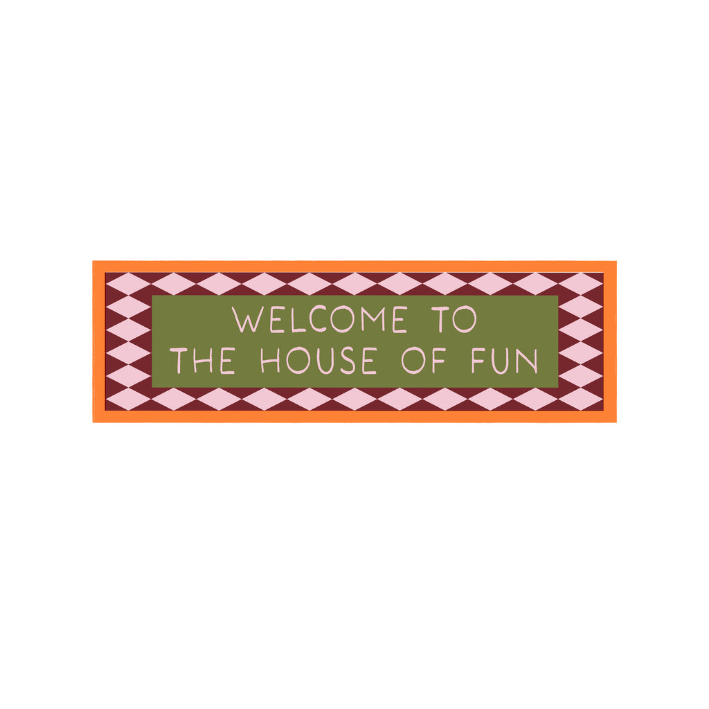 Welcome To The House Of Fun Panoramic Framed Print 60cm x 12cm