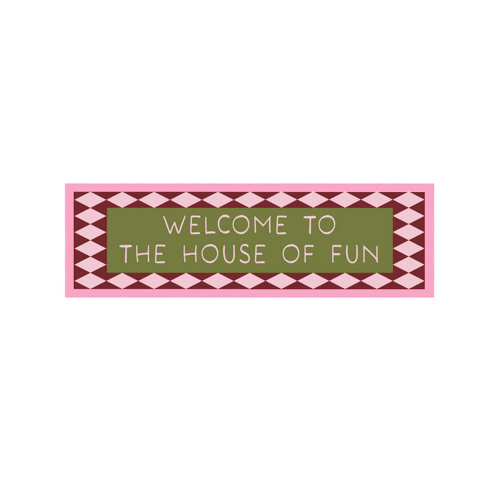 Welcome To The House Of Fun Panoramic Framed Print 60cm x 12cm