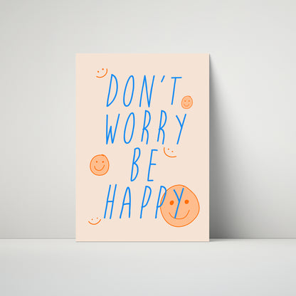 Don't Worry Be Happy