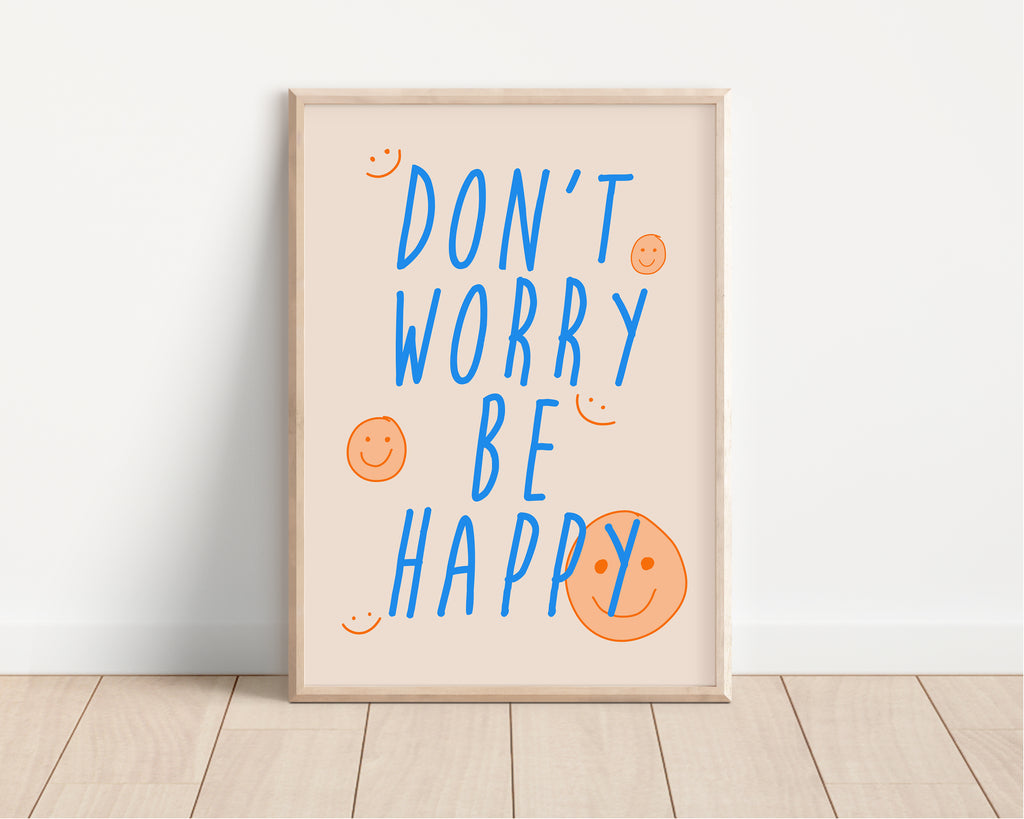 Don't Worry Be Happy