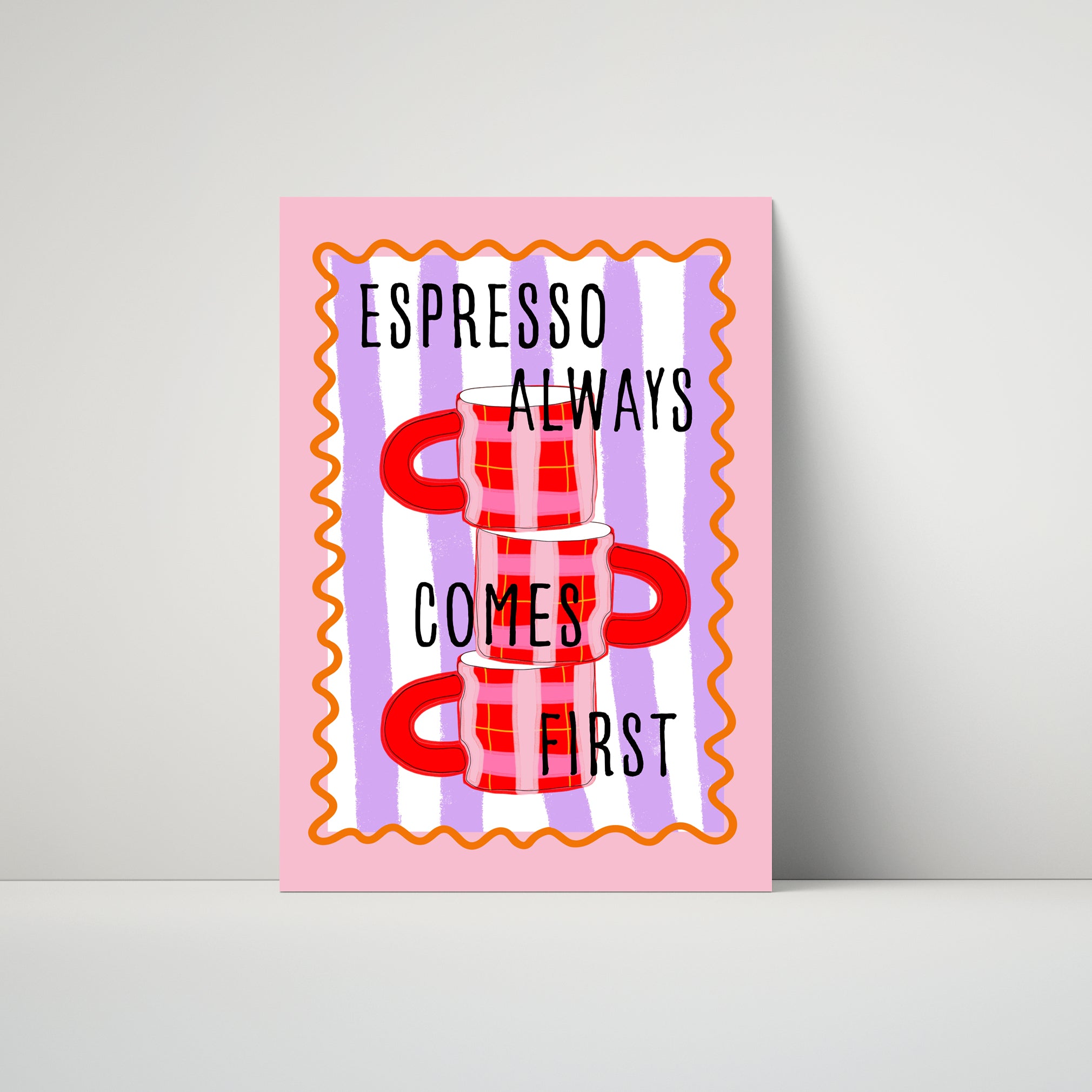 SAMPLE Espresso Always Comes First