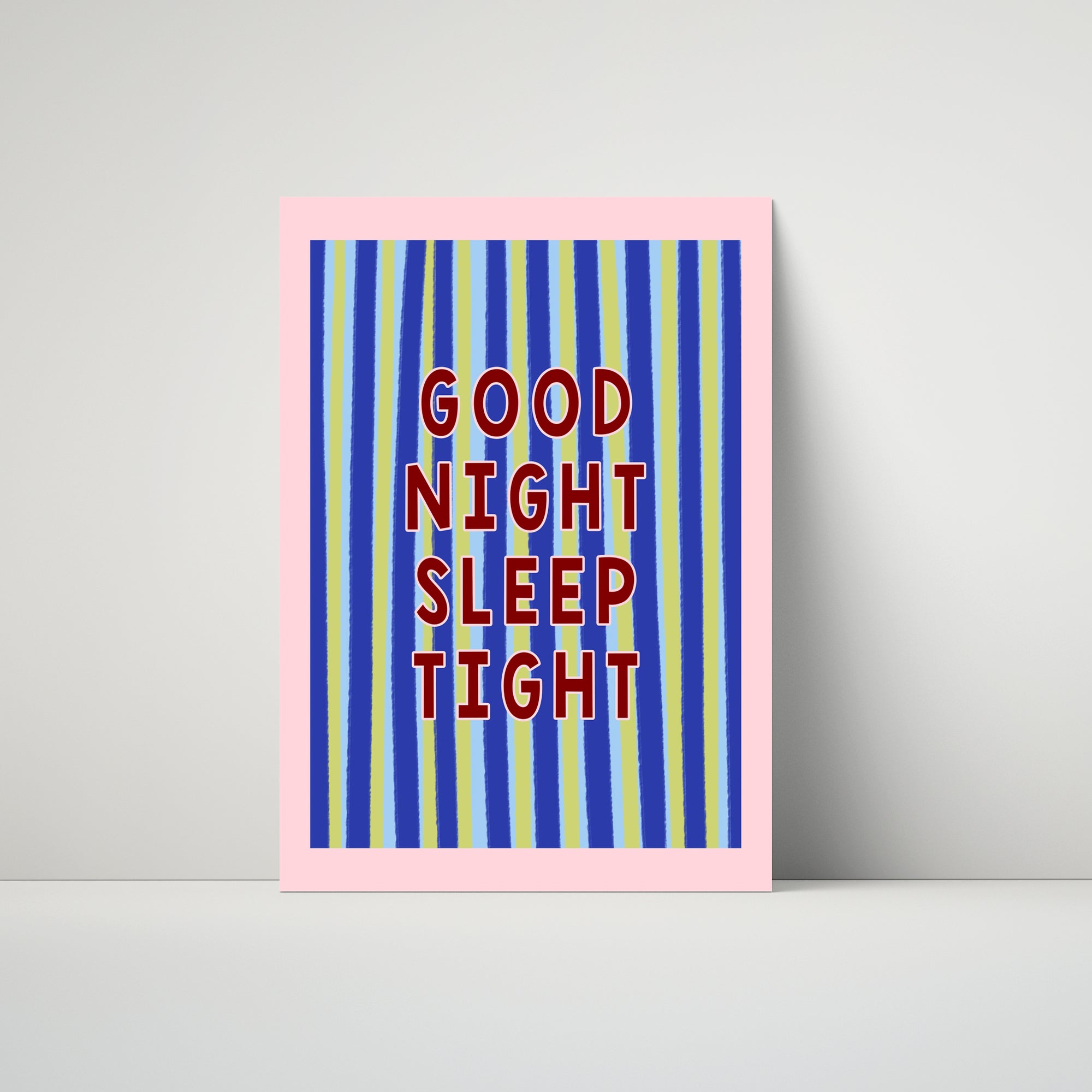 Good Night Sleep Tight