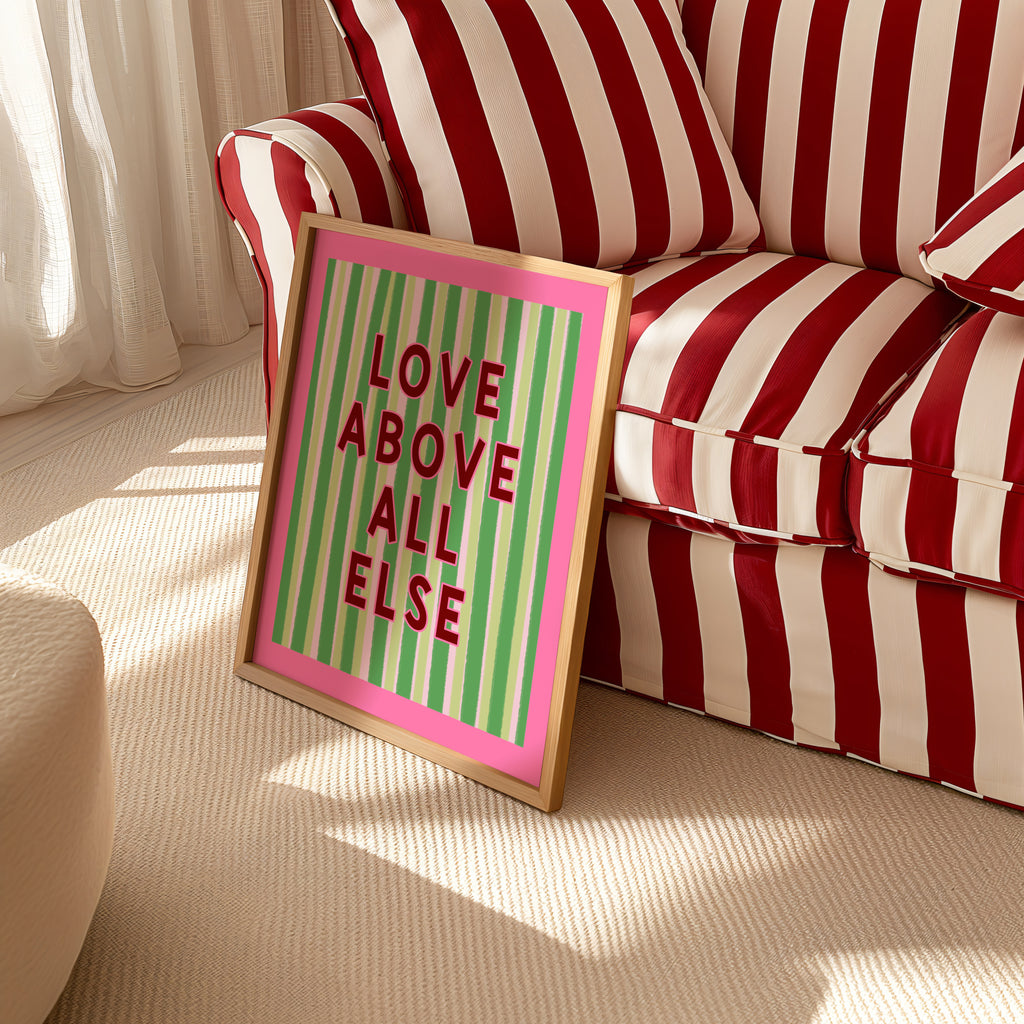 Love Above All Else