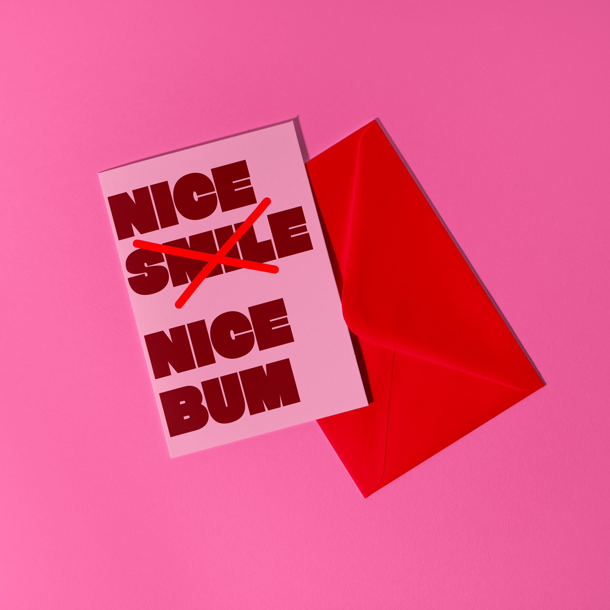 A6 Nice Smile, Nice Bum Card