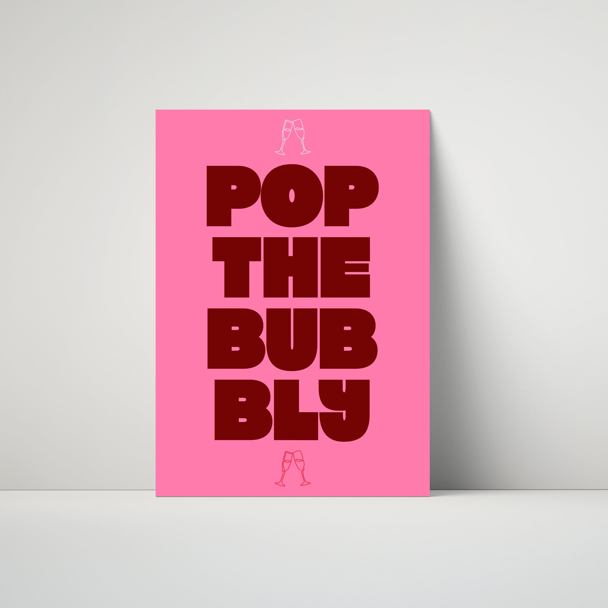 Pop The Bubbly (More Colours)