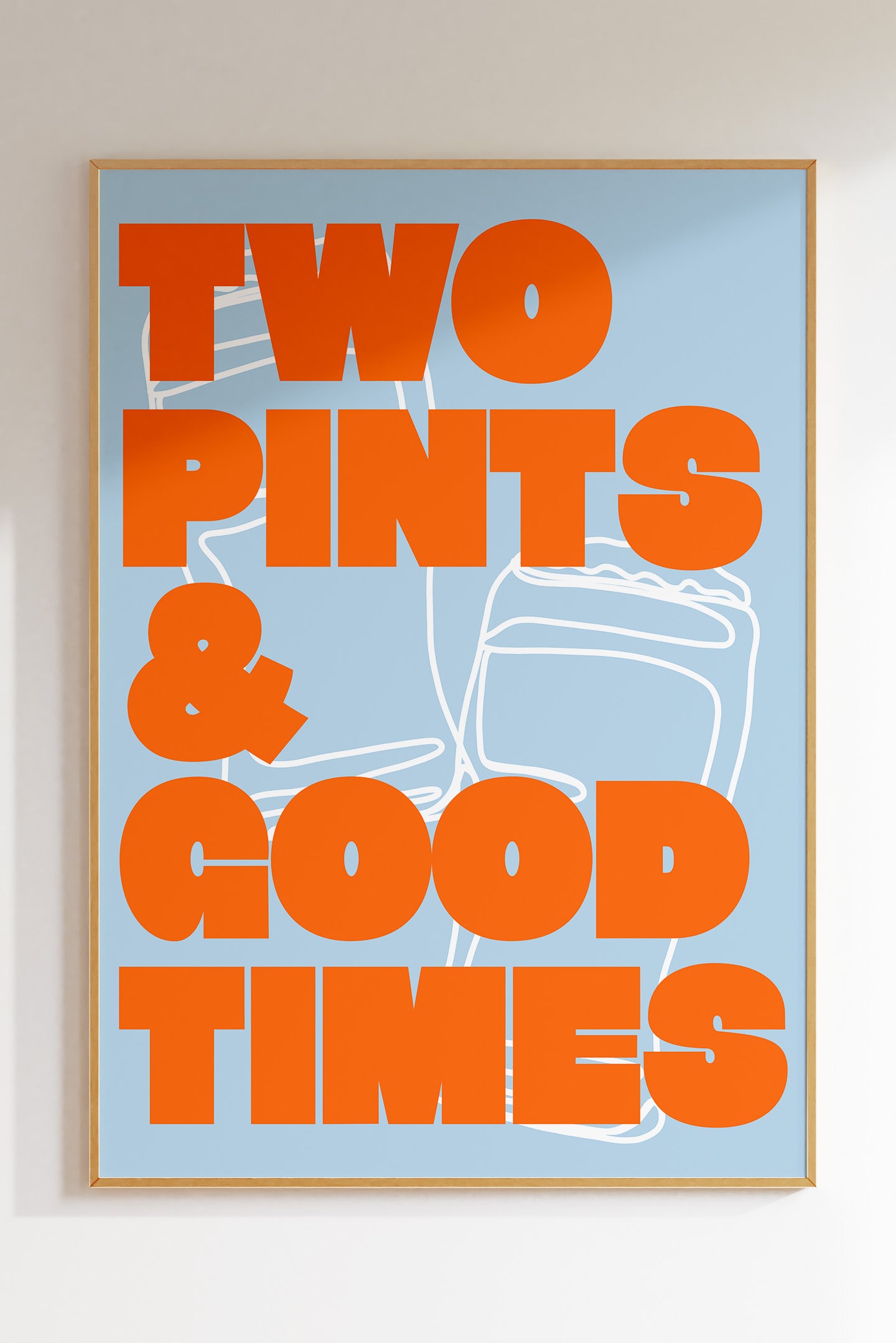 Two Pints & Good Times (More Colours)