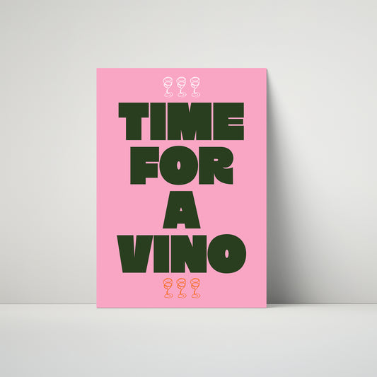 Time For A Vino (More Colours)