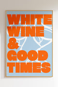 SAMPLE White Wine Good Times