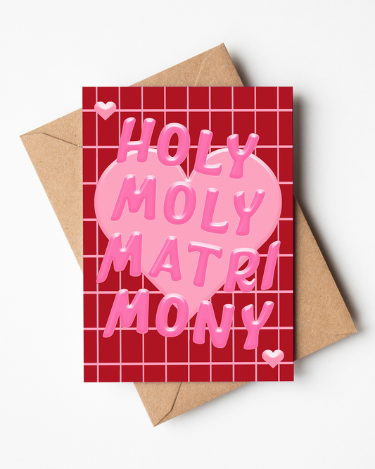 A6 Holy Moly Matrimony Card