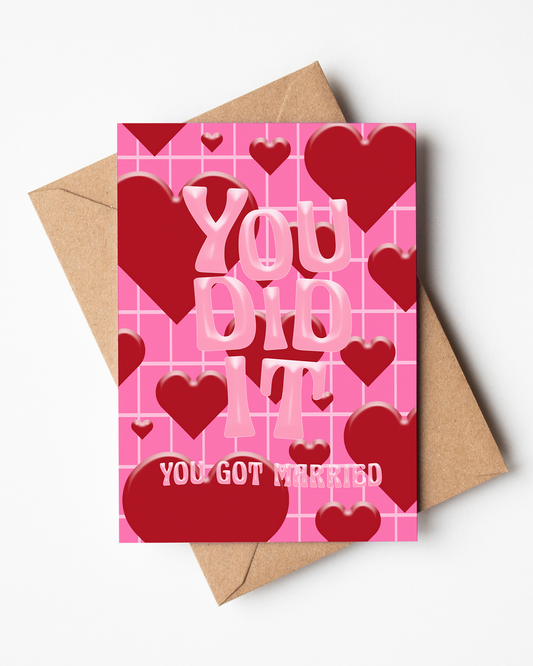 A6 Yay You Did It (Married) Card